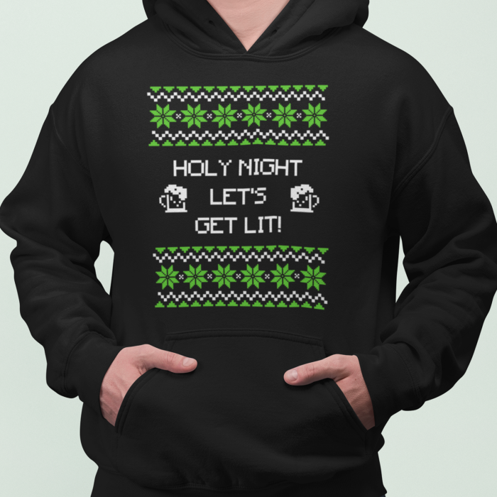 Foute Kerst Hoodie Zwart Holy Night Let's Get Lit