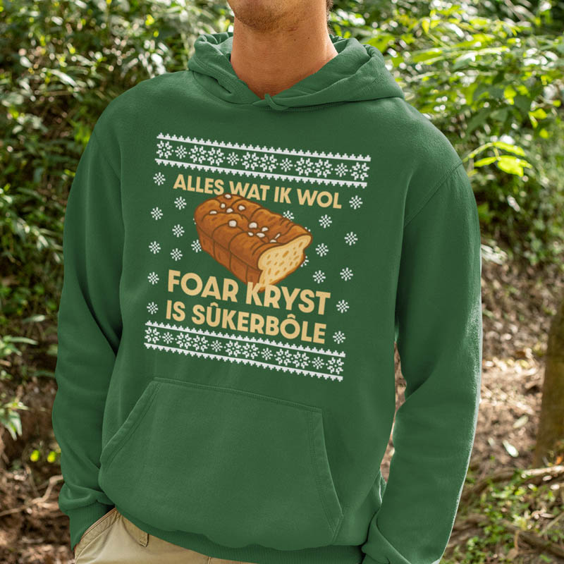 Foute Kerst Hoodie Groen Alles Wat Ik Wol Foar Kryst Is Sukerbole