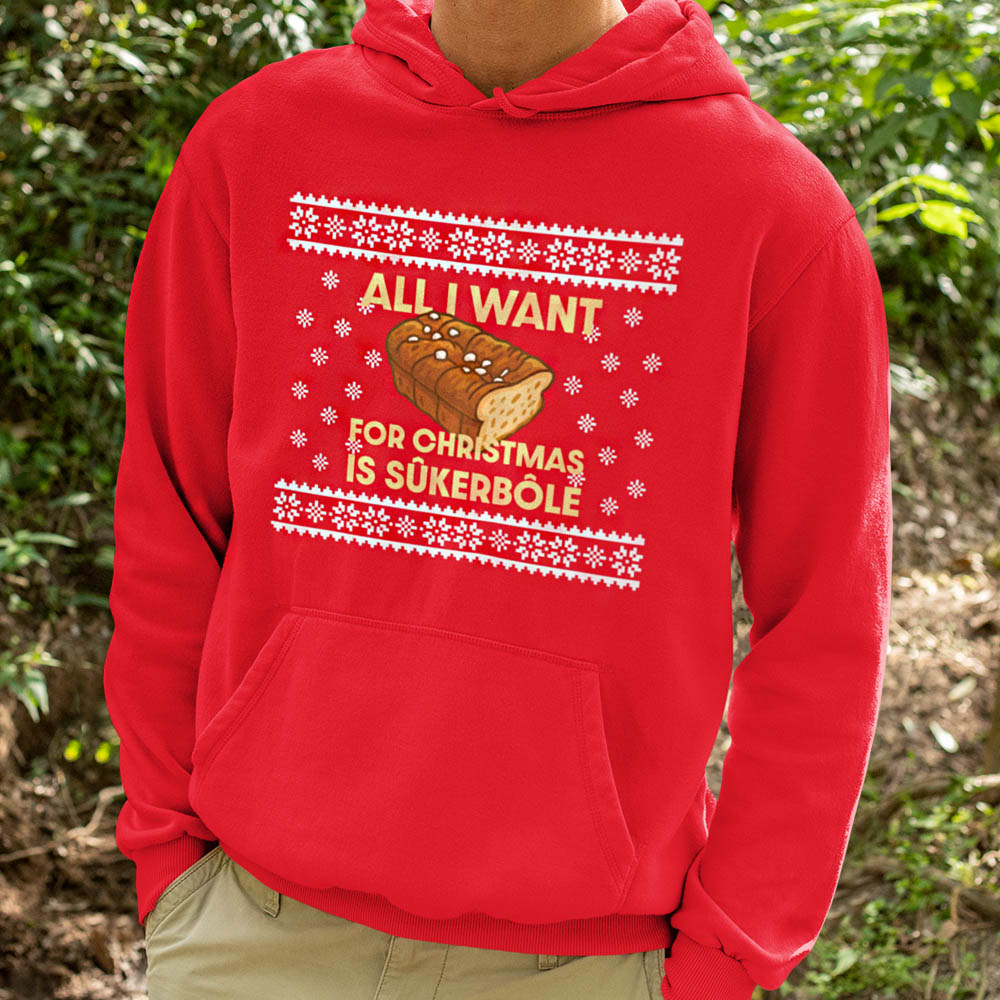 Foute Kerst Hoodie Rood All i Want For Christmas Is Sukerbole