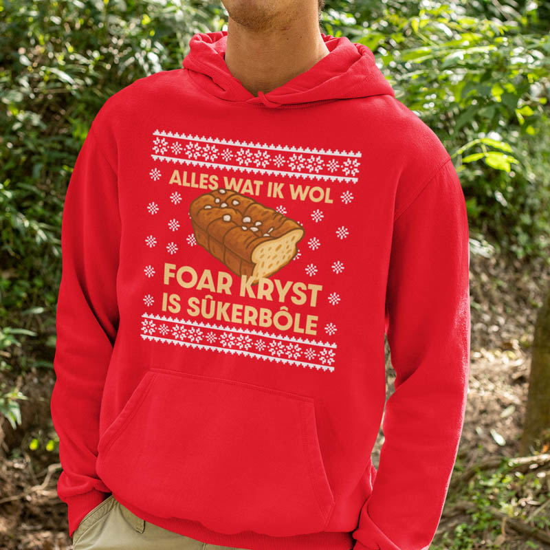 Foute Kerst Hoodie Rood Alles Wat Ik Wol Foar Kryst Is Sukerbole