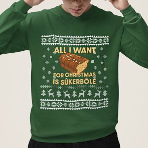 Foute Kerst Sweater Groen All i Want For Christmas Is Sukerbole