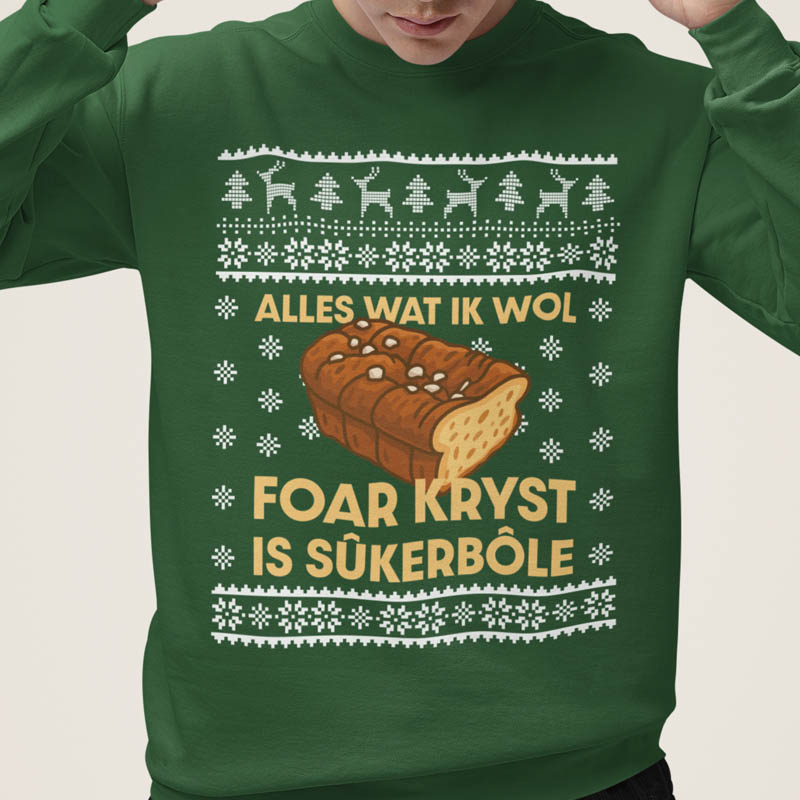 Foute Kerst Trui Groen Alles Wat Ik Wol Foar Kryst Is Sukerbole