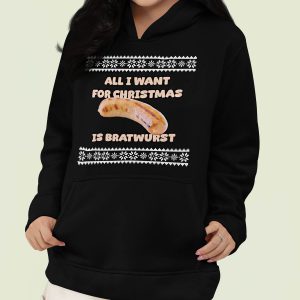 Foute Kerst Hoodie Dames Zwart All I Want For Christmas Is Bratwurst