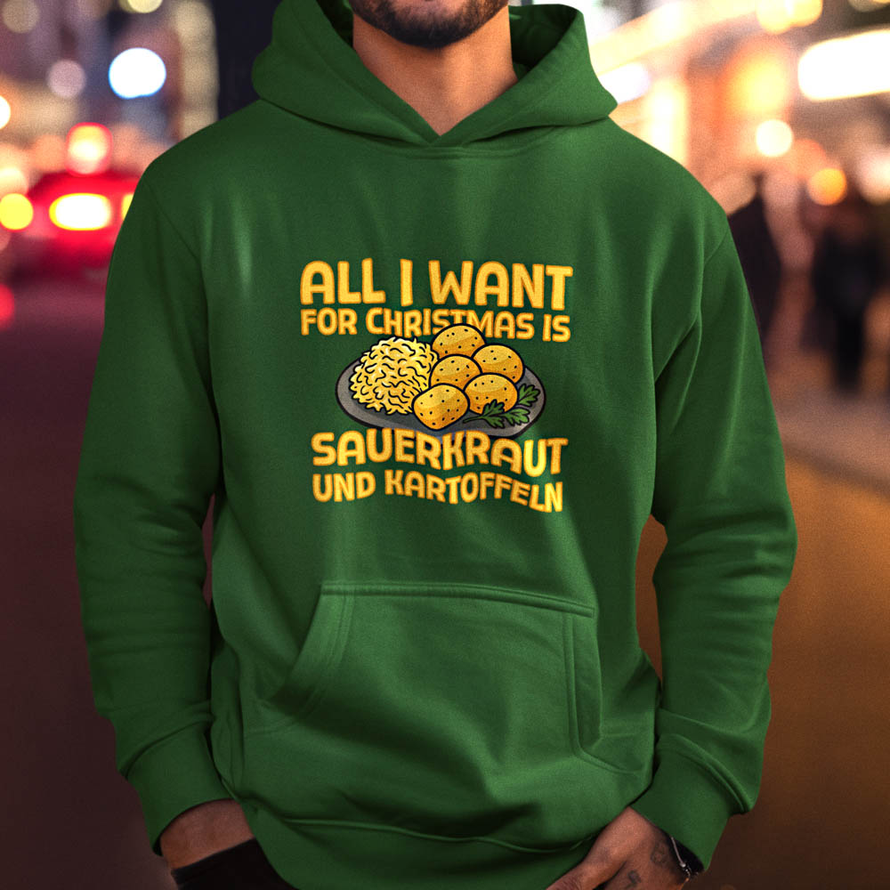 Foute Kerst Hoodie Groen All I Want For Christmas Is Sauerkraut Und Kartoffeln