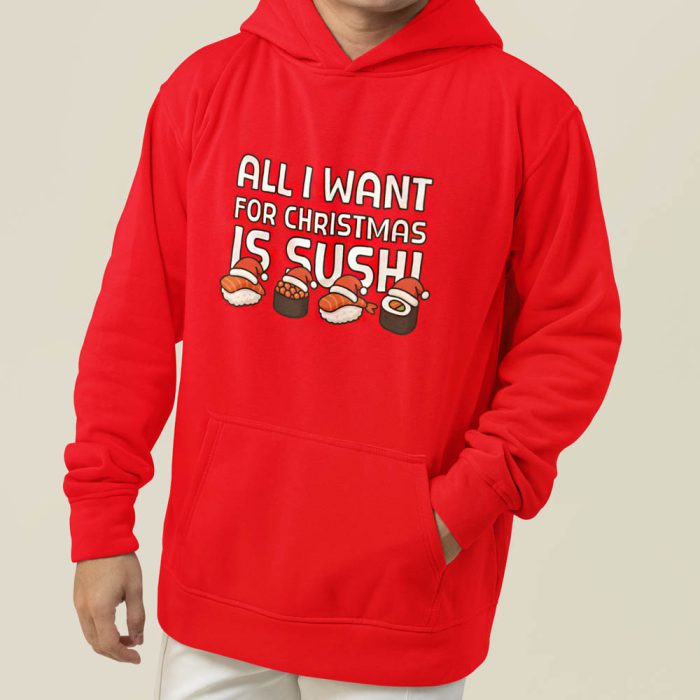 Foute Kerst Hoodie Rood All I Want For Christmas Is Sushi