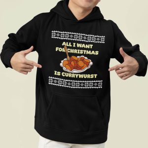 Foute Kerst Hoodie Zwart All I Want For Christmas Is Currywurst