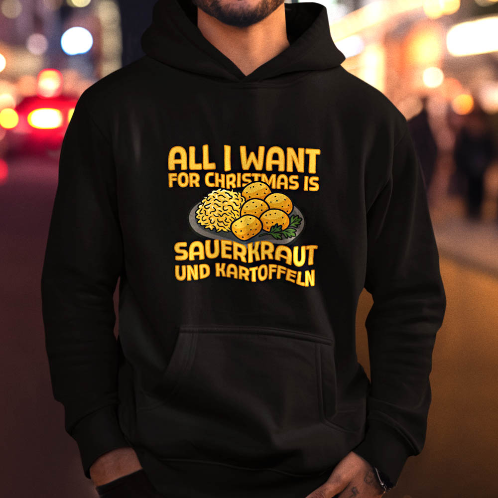 Foute Kerst Hoodie Zwart All I Want For Christmas Is Sauerkraut Und Kartoffeln
