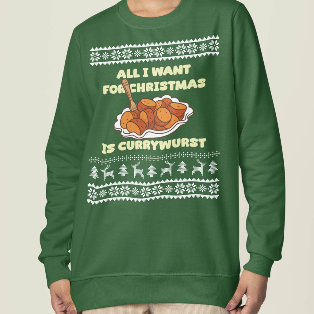 Foute Kerst Sweater Dames Groen All I Want For Christmas Is Currywurst