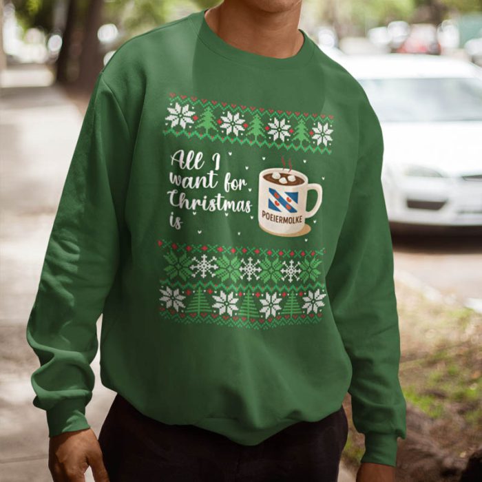 Foute Kersttrui Groen All I Want For Christmas Is Poeiermolke