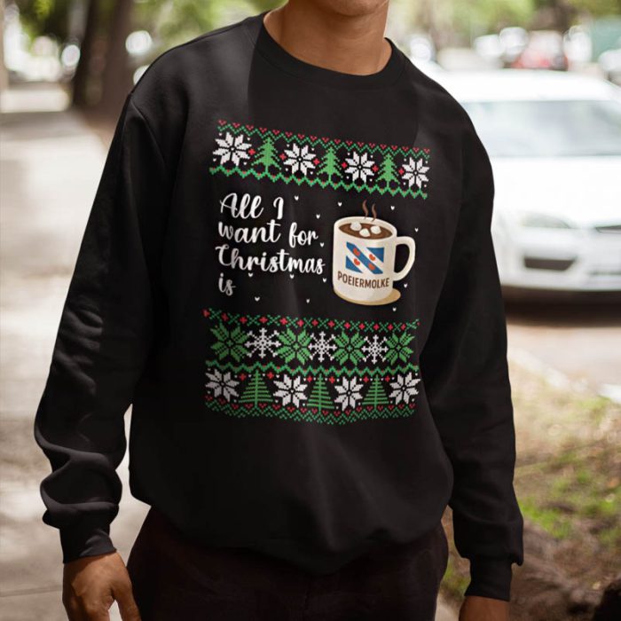 Foute Kersttrui Zwart All I Want For Christmas Is Poeiermolke