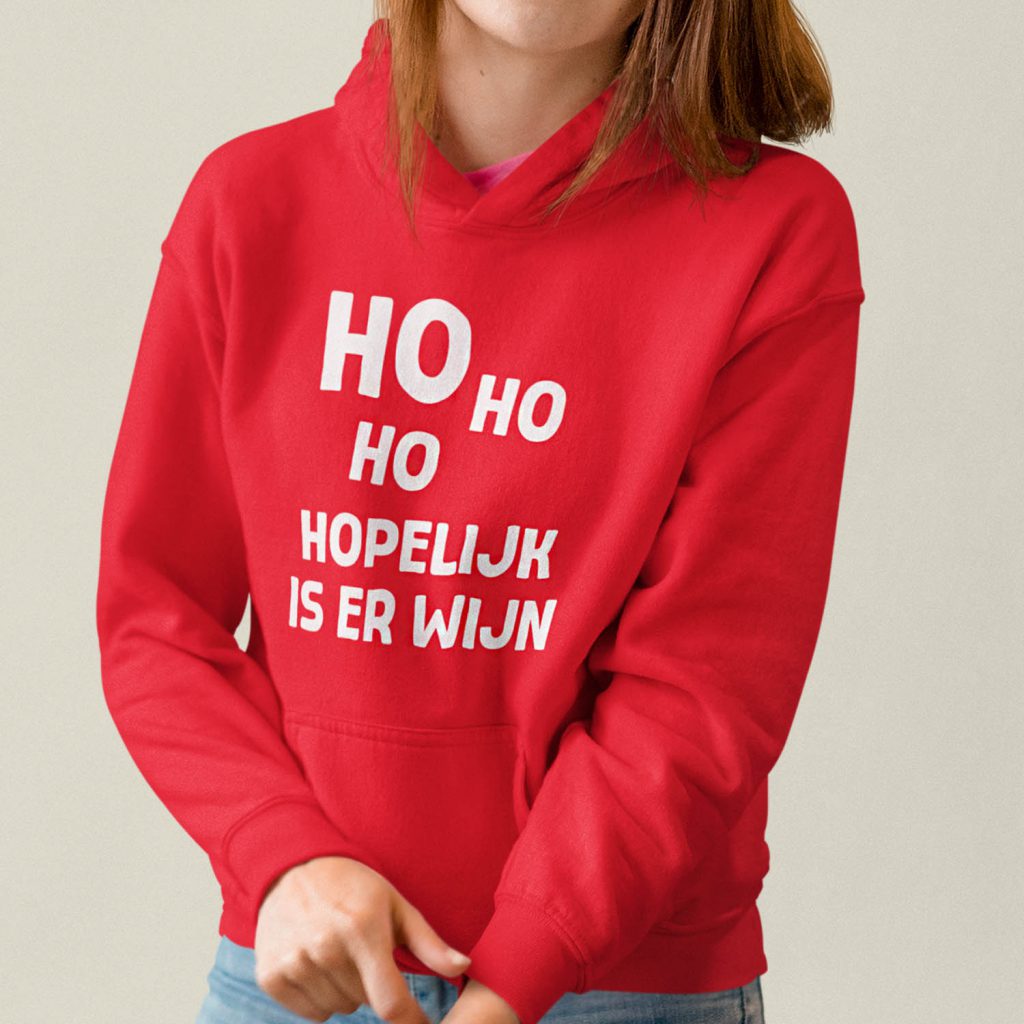Dames Kerst Hoodie Rood Ho Ho Hopelijk Is Er Wijn