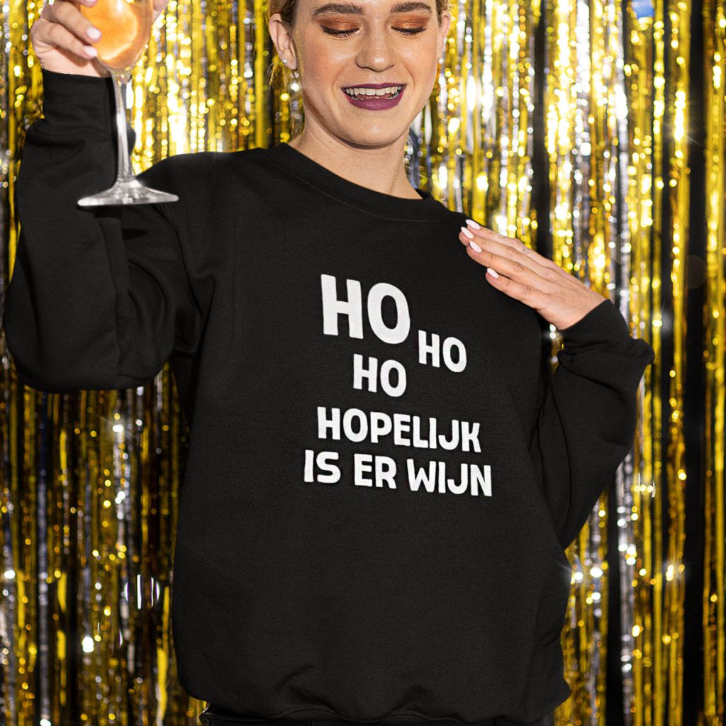 Dames Kerst Trui Zwart Ho Ho Hopelijk Is Er Wijn