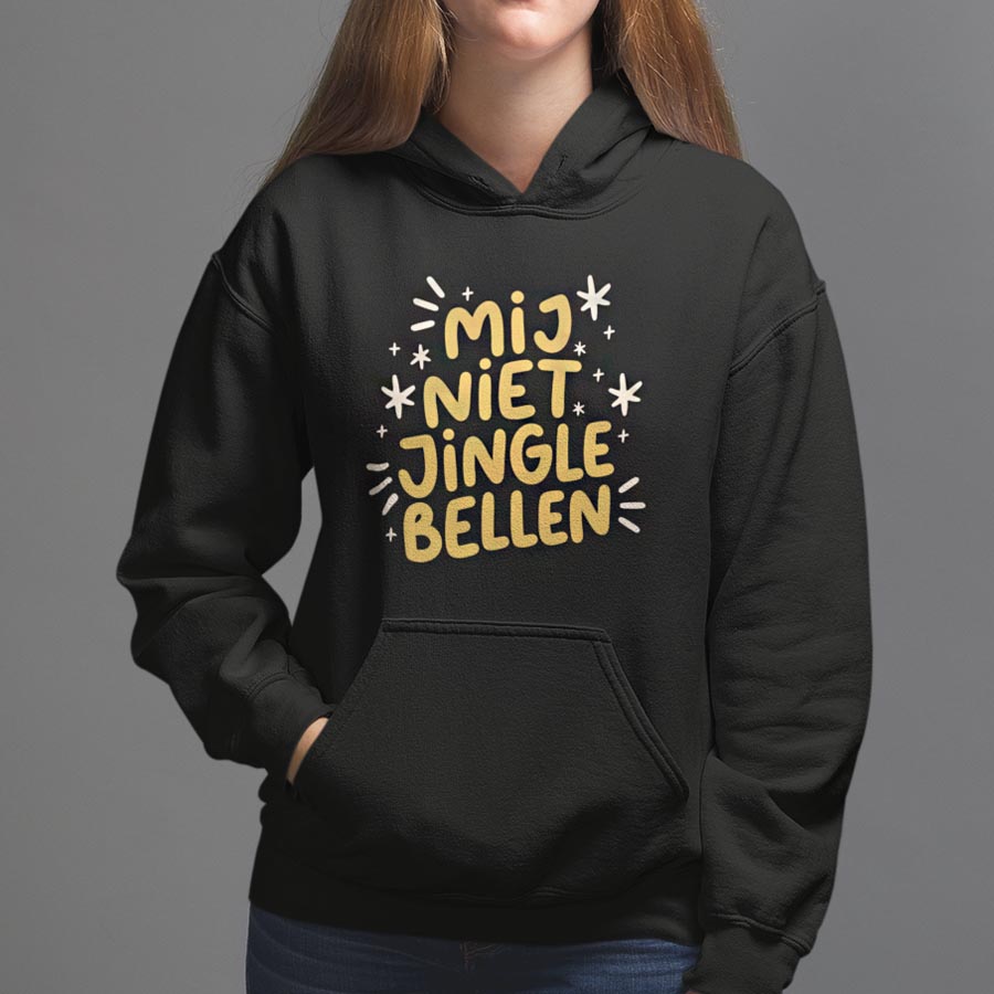 Foute Kerst Hoodie Zwart Mij Niet Jingle Bellen